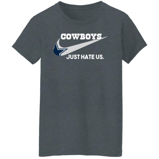Dallas Cowboys Just Hate Us Shirts, Hoodies, Long Sleeve 12