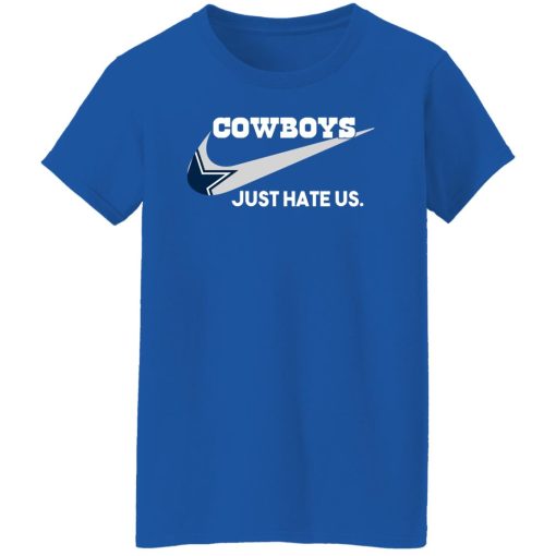 Dallas Cowboys Just Hate Us Shirts, Hoodies, Long Sleeve 14