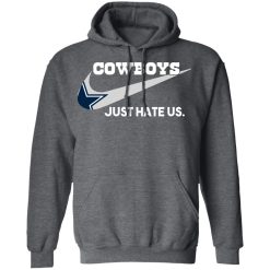 Dallas Cowboys Just Hate Us Shirts, Hoodies, Long Sleeve 19