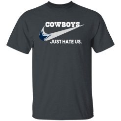 Dallas Cowboys Just Hate Us Shirts, Hoodies, Long Sleeve 25