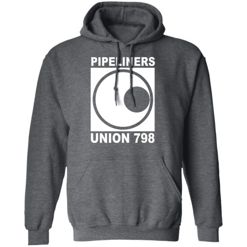 I'm A Union Member Pipeliners Union 798 Shirts, Hoodies, Long Sleeve 5