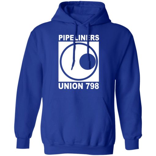 I'm A Union Member Pipeliners Union 798 Shirts, Hoodies, Long Sleeve 10
