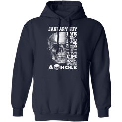 January Guy I've Only Met About 3 Or 4 People Shirts, Hoodies, Long Sleeve 30