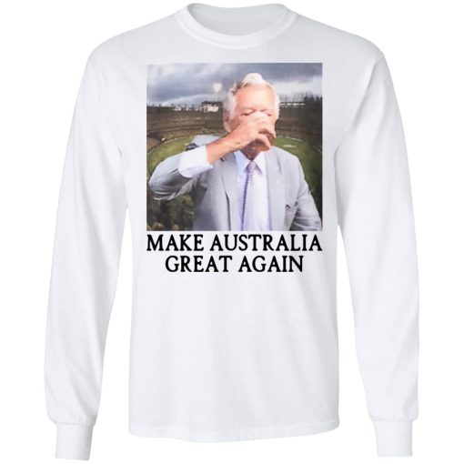 Make Australia Great Again Shirts, Hoodies, Long Sleeve 3