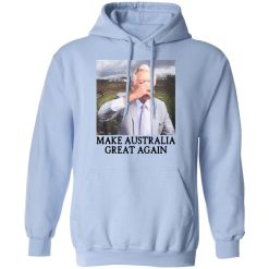 Make Australia Great Again Shirts, Hoodies, Long Sleeve 22