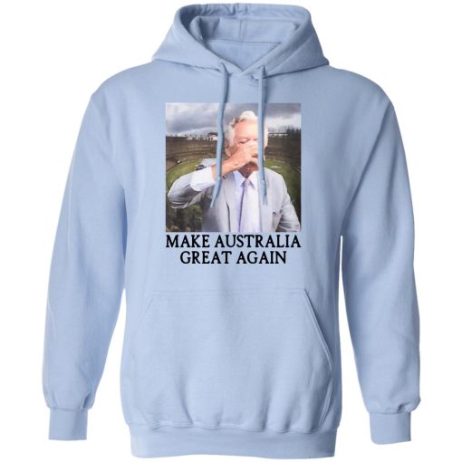 Make Australia Great Again Shirts, Hoodies, Long Sleeve 7