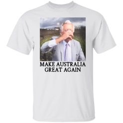 Make Australia Great Again Shirts, Hoodies, Long Sleeve 26