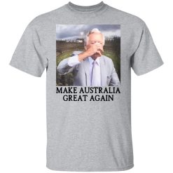 Make Australia Great Again Shirts, Hoodies, Long Sleeve 28