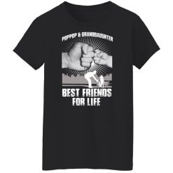 Pop Pop And Granddaughter Best Friends For Life Shirts, Hoodies, Long Sleeve 44