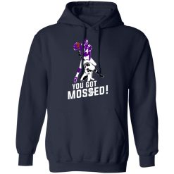 Randy Moss Over Charles Woodson You Got Mossed Shirts, Hoodies, Long Sleeve 17