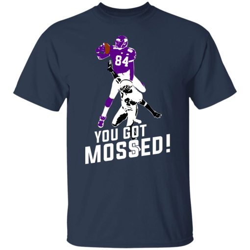 Randy Moss Over Charles Woodson You Got Mossed Shirts, Hoodies, Long Sleeve 9