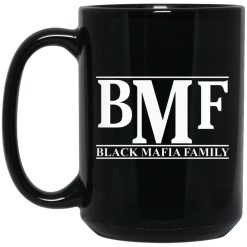 Black Mafia Family Mug 4