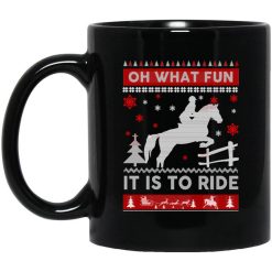Horse Christmas Oh What Fun It Is To Ride Mug
