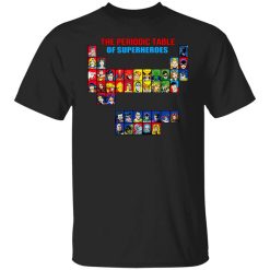 The Periodic Table Of Superheroes Shirt