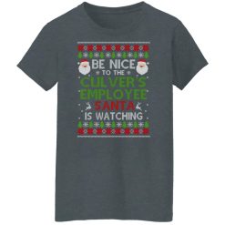 Be Nice To The Culver's Employee Santa Is Watching Christmas Shirts, Hoodies, Long Sleeve 33