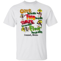One Tequila Two Tequila Three Tequila Floor Mexico Shirts, Hoodies, Long Sleeve 26