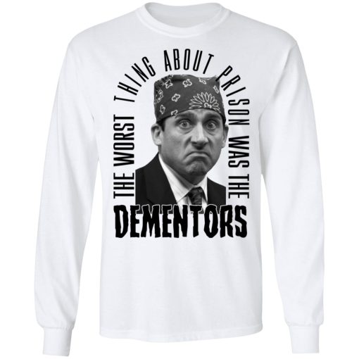 The Worst Thing About Prison Was the Dementors Shirts, Hoodies, Long Sleeve 3