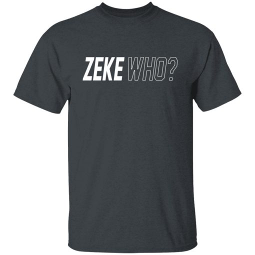 Zeke Who That's Who Ezekiel Elliott Dallas Cowboys Shirts, Hoodies, Long Sleeve 22