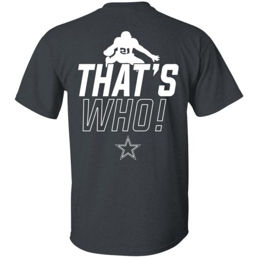 Zeke Who That's Who Ezekiel Elliott Dallas Cowboys Shirts, Hoodies, Long Sleeve 13