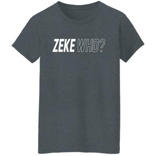 Zeke Who That's Who Ezekiel Elliott Dallas Cowboys Shirts, Hoodies, Long Sleeve 18