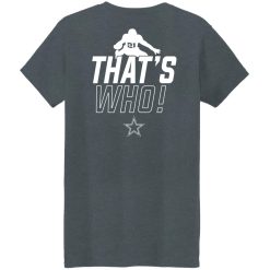 Zeke Who That's Who Ezekiel Elliott Dallas Cowboys Shirts, Hoodies, Long Sleeve 74