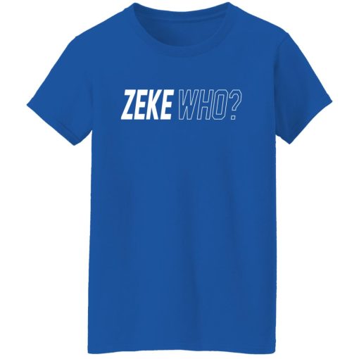 Zeke Who That's Who Ezekiel Elliott Dallas Cowboys Shirts, Hoodies, Long Sleeve 38
