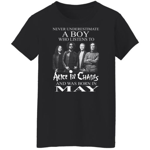 A Boy Who Listens To Alice In Chains And Was Born In May Shirts, Hoodies, Long Sleeve 11