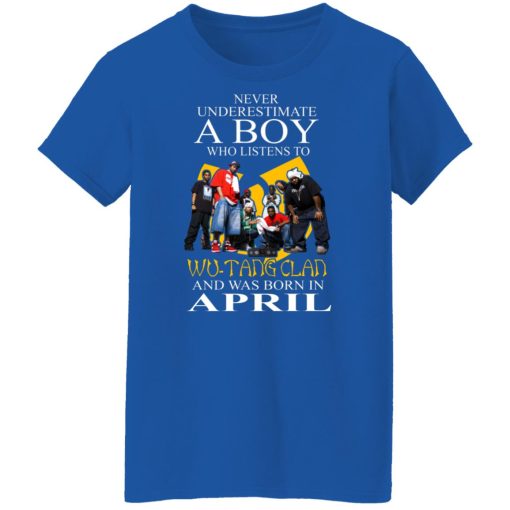 A Boy Who Listens To Wu-Tang Clan And Was Born In April Shirts, Hoodies, Long Sleeve 14