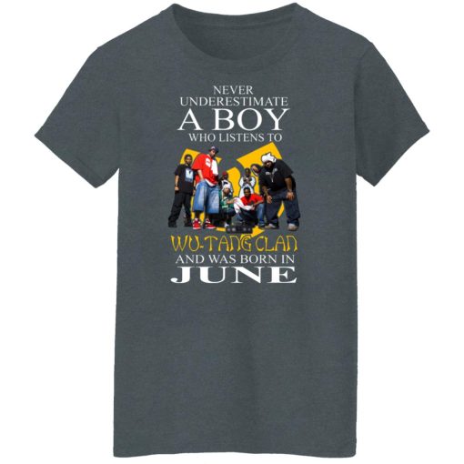 A Boy Who Listens To Wu-Tang Clan And Was Born In June Shirts, Hoodies, Long Sleeve 12