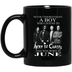 A Boy Who Listens To Alice In Chains And Was Born In June Mug