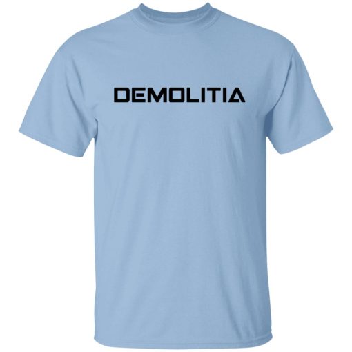 Demolitia Shirt