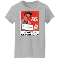 Defeat Socialism Vote Republican Ronald Reagan Shirts, Hoodies, Long Sleeve 34