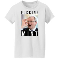 Fucking Mint Rudd Shirts, Hoodies, Long Sleeve 32