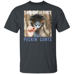 Smokin' Blunts Peckin' Cunts Shirts, Hoodies, Long Sleeve 38