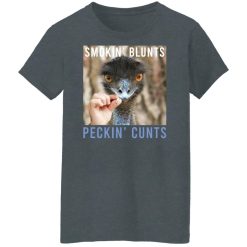 Smokin' Blunts Peckin' Cunts Shirts, Hoodies, Long Sleeve 33