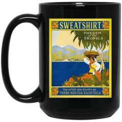 Sweatshirt The Gem Of The Tropics Mug 4