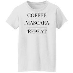 Annie Rose Coffee Mascara Repeat Shirts, Hoodies, Long Sleeve 32