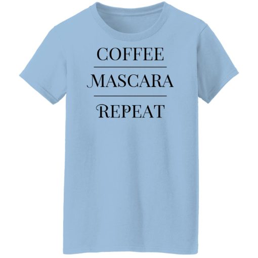 Annie Rose Coffee Mascara Repeat Shirts, Hoodies, Long Sleeve 11
