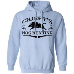 Omar Crispy Avila Crispy's Hog Hunting Shirts, Hoodies, Long Sleeve 22