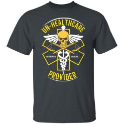 The Fat Electrician UN-Healthcare Provider Shirts, Hoodies, Long Sleeve 25