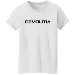 Demolition Ranch Demolitia Shirts, Hoodies, Long Sleeve 52