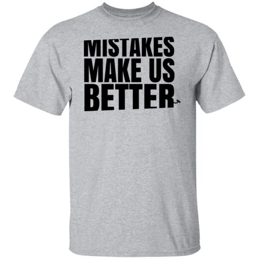 Mr. Build It Mistakes Make Us Better Shirts, Hoodies, Long Sleeve 18