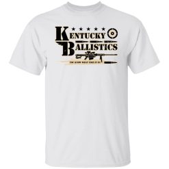 Kentucky Ballistics You Know What Time It Is Shirts, Hoodies, Long Sleeve 26