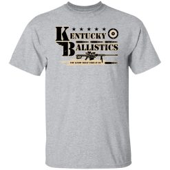 Kentucky Ballistics You Know What Time It Is Shirts, Hoodies, Long Sleeve 28