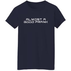 Ross Creations Vlog Creations Almost A Good Prank Shirts, Hoodies, Long Sleeve 35