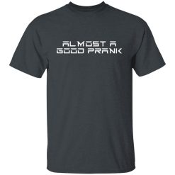 Ross Creations Vlog Creations Almost A Good Prank Shirts, Hoodies, Long Sleeve 25