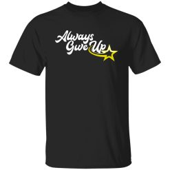 Ross Creations Vlog Creations Always Give Up 2 Shirts, Hoodies, Long Sleeve 23