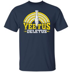 The Fat Electrician Yeetus Deletus Shirts, Hoodies, Long Sleeve 27