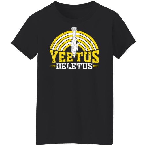 The Fat Electrician Yeetus Deletus Shirts, Hoodies, Long Sleeve 11