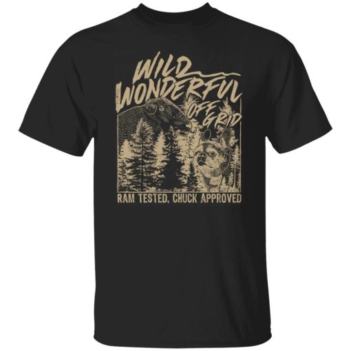 Wild Wonderful Off Grid Ram Tested & Chuck Approved Shirts, Hoodies, Long Sleeve 7
